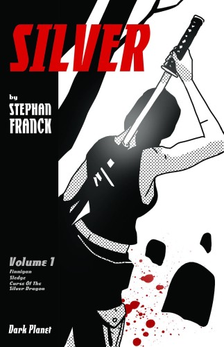 SILVER TP VOL 01 (9780989038607)