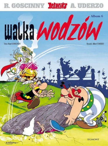 Asteriks 6 Walka wodzów (9788328170575)