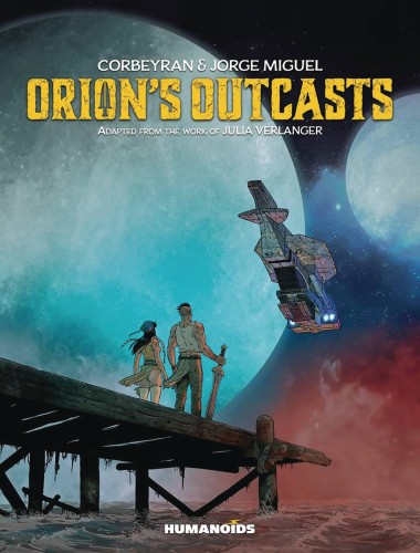 ORIONS OUTCASTS HC (9781594656798)