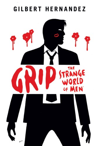 GRIP STRANGE WORLD OF MEN HC (9781616558307)