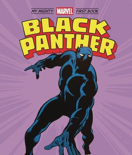 BLACK PANTHER MY MIGHTY MARVEL FIRST BOOK BOARD BOOK (9781419748165)