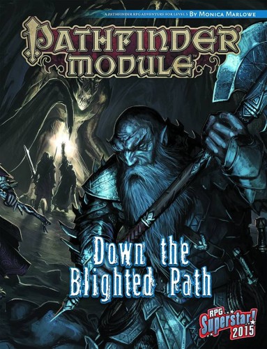 PATHFINDER MODULE DOWN THE BLIGHTED PATH