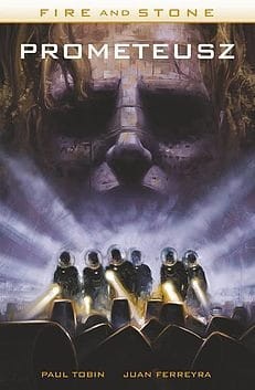 Fire and Stone Tom 1 Prometeusz (9788365454140)