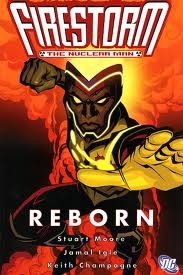 FIRESTORM THE NUCLEAR MAN REBORN TP