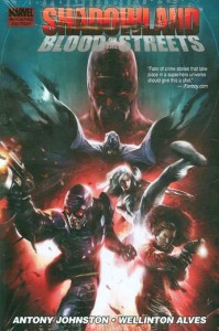 SHADOWLAND PREMIERE HC BLOOD ON STREETS