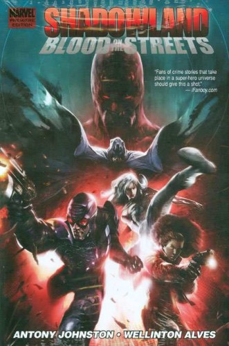 SHADOWLAND PREMIERE HC BLOOD ON STREETS (9780785143994)