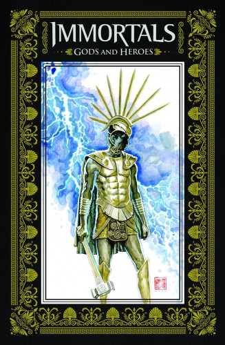 IMMORTALS GODS AND HEROES HC (9781936393329)