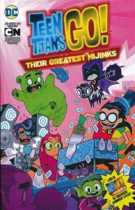 TEEN TITANS GO THIER GREATEST HIJINKS TP
