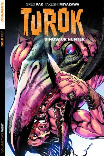 TUROK DINOSAUR HUNTER TP VOL 02 WEST (9781606905982)
