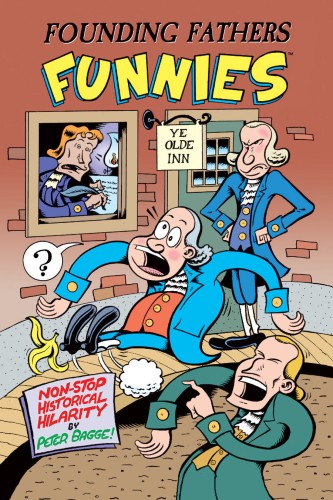 FOUNDING FATHERS FUNNIES HC (9781616559267)