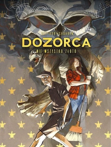 Dozorca - Nie wszystko złoto (9788381106214)