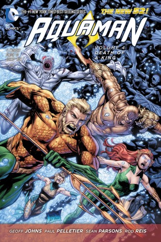AQUAMAN TP VOL 04 DEATH OF A KING (N52) (9781401249953)