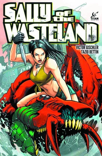SALLY OF THE WASTELAND HC (9781782760726)