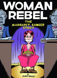 WOMAN REBEL MARGARET SANGER STORY HC