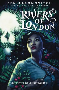 RIVERS OF LONDON #3 (OF 4) ACTION AT A DISTANCE