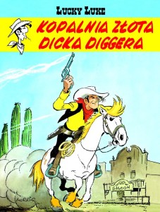 Lucky Luke Tom 1 Kopalnia złota Dicka Diggera