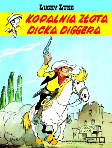 Lucky Luke Tom 1 Kopalnia złota Dicka Diggera (9788328178816)