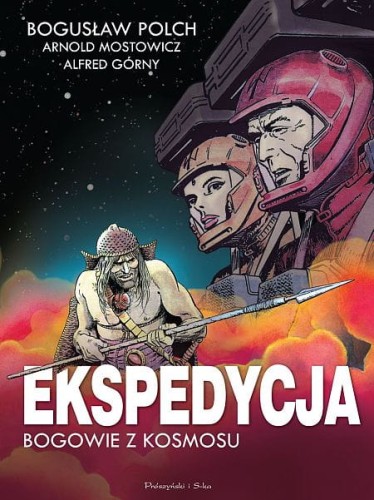 Ekspedycja. Bogowie z kosmosu. Wydanie kolekcjonerskie (9788379612185)