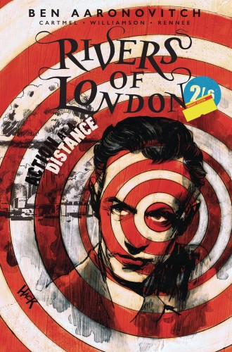 RIVERS OF LONDON #2 (OF 4) ACTION AT A DISTANCE