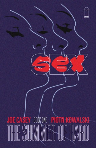 SEX TP VOL 01 SUMMER OF HARD (9781607067849)
