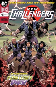 NEW CHALLENGERS #4 (OF 6)