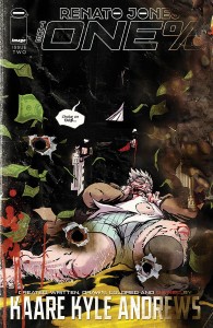 RENATO JONES ONE PERCENT #2 2ND PTG