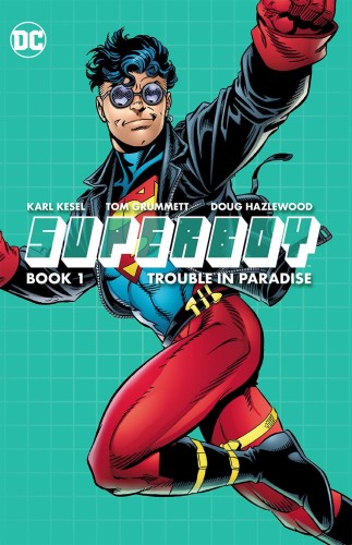 SUPERBOY TP BOOK 01 TROUBLE IN PARADISE (9781401275136)
