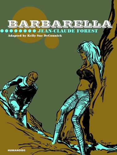 BARBARELLA DLX ED SUPER OVERSIZED HC (9781594650925)
