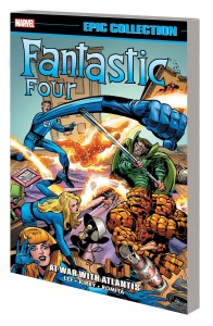 FANTASTIC FOUR EPIC COLLECTION TP VOL 06 AT WAR WITH ATLANTIS