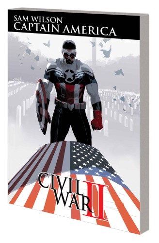 CAPTAIN AMERICA SAM WILSON TP VOL 03 CIVIL WAR II (9781302903190)