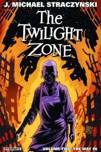 TWILIGHT ZONE TP VOL 02 WAY IN