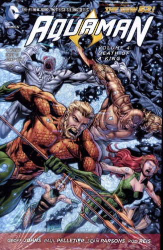 AQUAMAN HC VOL 04 DEATH OF A KING (N52) (9781401246969)
