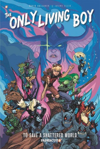 ONLY LIVING BOY HC VOL 05 TO SAVE A SHATTERED WORLD (9781629917498)