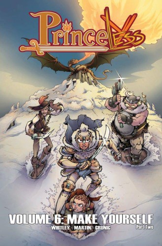 PRINCELESS TP VOL 06 MAKE YOURSELF PART 2 (9781632293305)