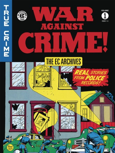 EC ARCHIVES WAR AGAINST CRIME HC VOL 01 (9781506705026)