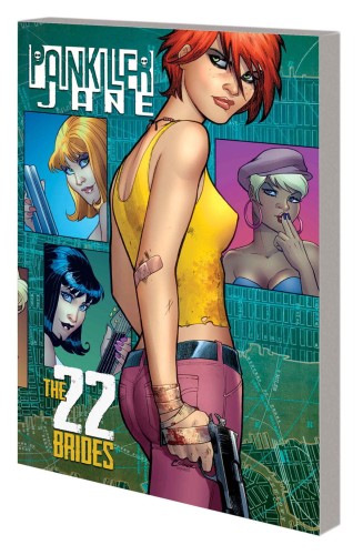 PAINKILLER JANE 22 BRIDES TP (9780785154570)