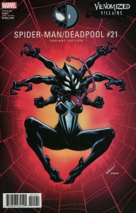SPIDER-MAN DEADPOOL #21 VENOMIZED ITSY BITSY VAR