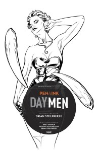 DAY MEN PEN & INK #2