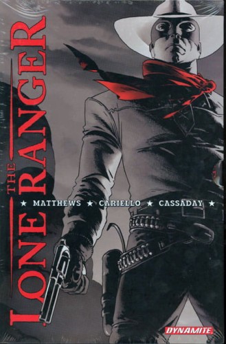 LONE RANGER DEFINITIVE ED HC VOL 01 (9781933305622)