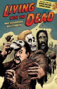 LIVING WITH THE DEAD A ZOMBIE BROMANCE TP