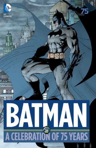 BATMAN A CELEBRATION OF 75 YEARS HC (9781401247584)