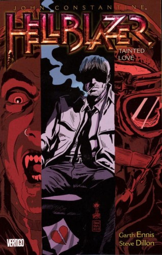 HELLBLAZER TP VOL 07 TAINTED LOVE NEW EDITION (9781401243036)