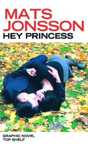 HEY PRINCESS GN (9781603090513)