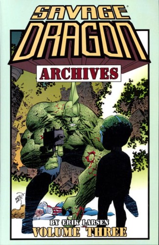 SAVAGE DRAGON ARCHIVES TP VOL 03 (9781582407708)