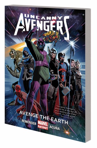 UNCANNY AVENGERS TP VOL 04 AVENGE EARTH (9780785154242)
