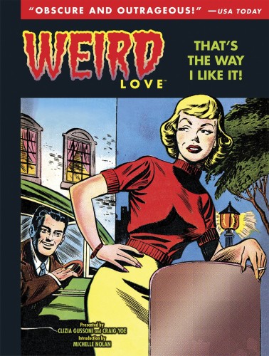 WEIRD LOVE THAT IS THE WAY I LIKE IT HC VOL 02 (9781631404764)
