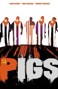PIGS TP VOL 01 HELLO CRUEL WORLD