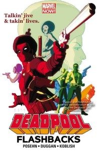 DEADPOOL FLASHBACKS TP