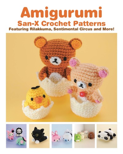 AMIGURUMI SAN-X CROCHET PATTERNS SC (9781421598734)