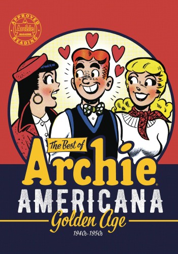 BEST OF ARCHIE AMERICANA TP VOL 01 GOLDEN AGE (9781682559321)